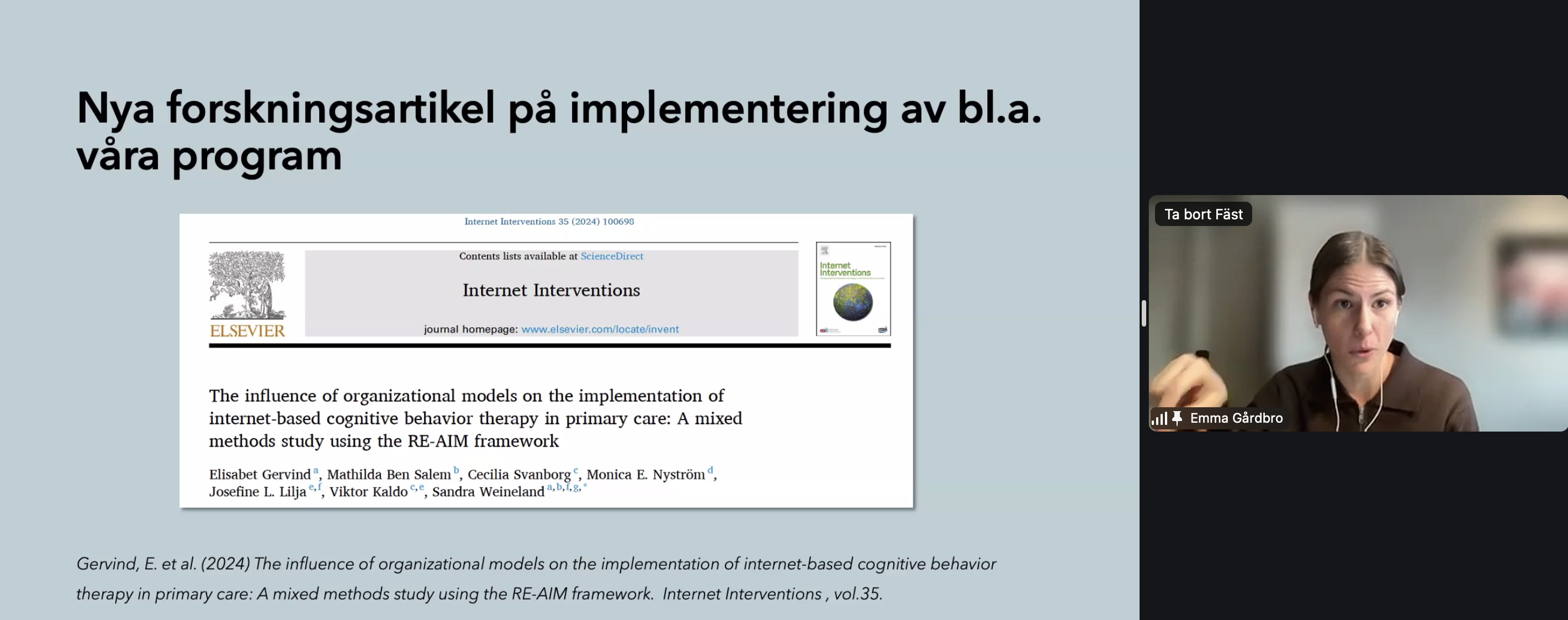 Emma Gårdbro presenterar en forskningsartikel som visar att internetbaserad KBT är lika effektiv som traditionell KBT, enligt en studie publicerad i Internet Interventions